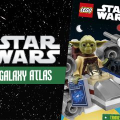 LEGO Star Wars Galaxy Atlas First Look