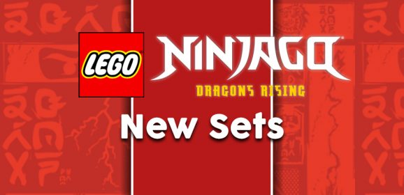 New LEGO NINJAGO Dragons Rising Sets Revealed