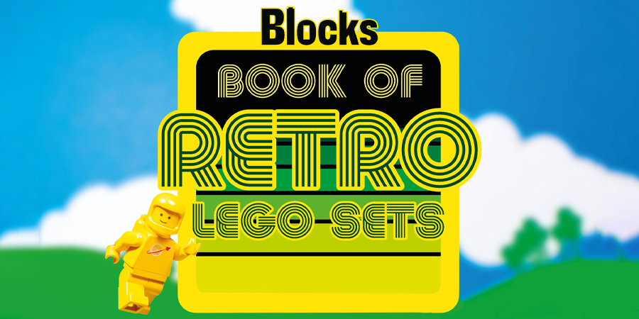 Blocks Book Of Retro LEGO Sets Vol III Out Now - BricksFanz
