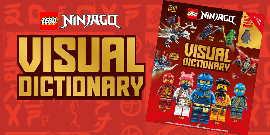 Visual Ninj New NINJAGO Visual Dictionary Coming Soon - BricksFanz